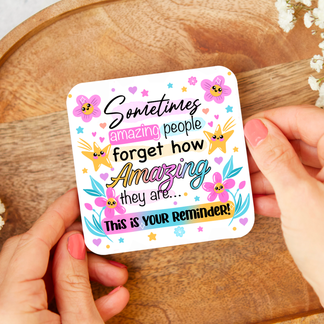 Your Reminder Coaster