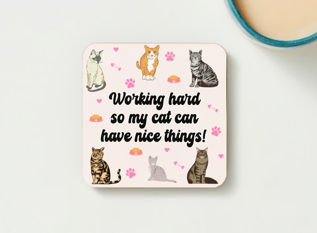 Working Hard Cat Coaster