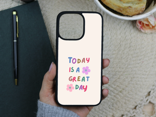 Great Day Phone Case